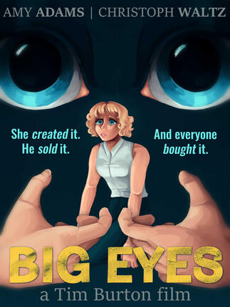 Mock movie poster design for Big Eyes (2014) directed by Tim Burton.